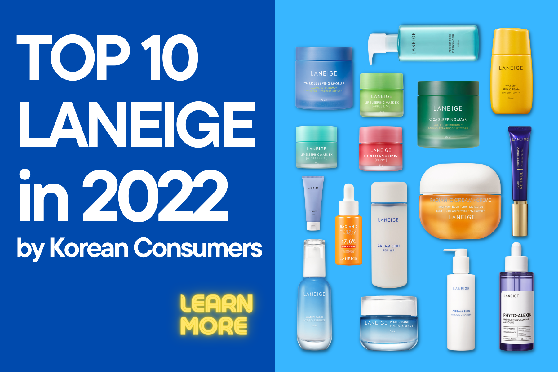 TOP 10 LANEIGE in 2022 by Korean Consumers- Bestkoreanskincares