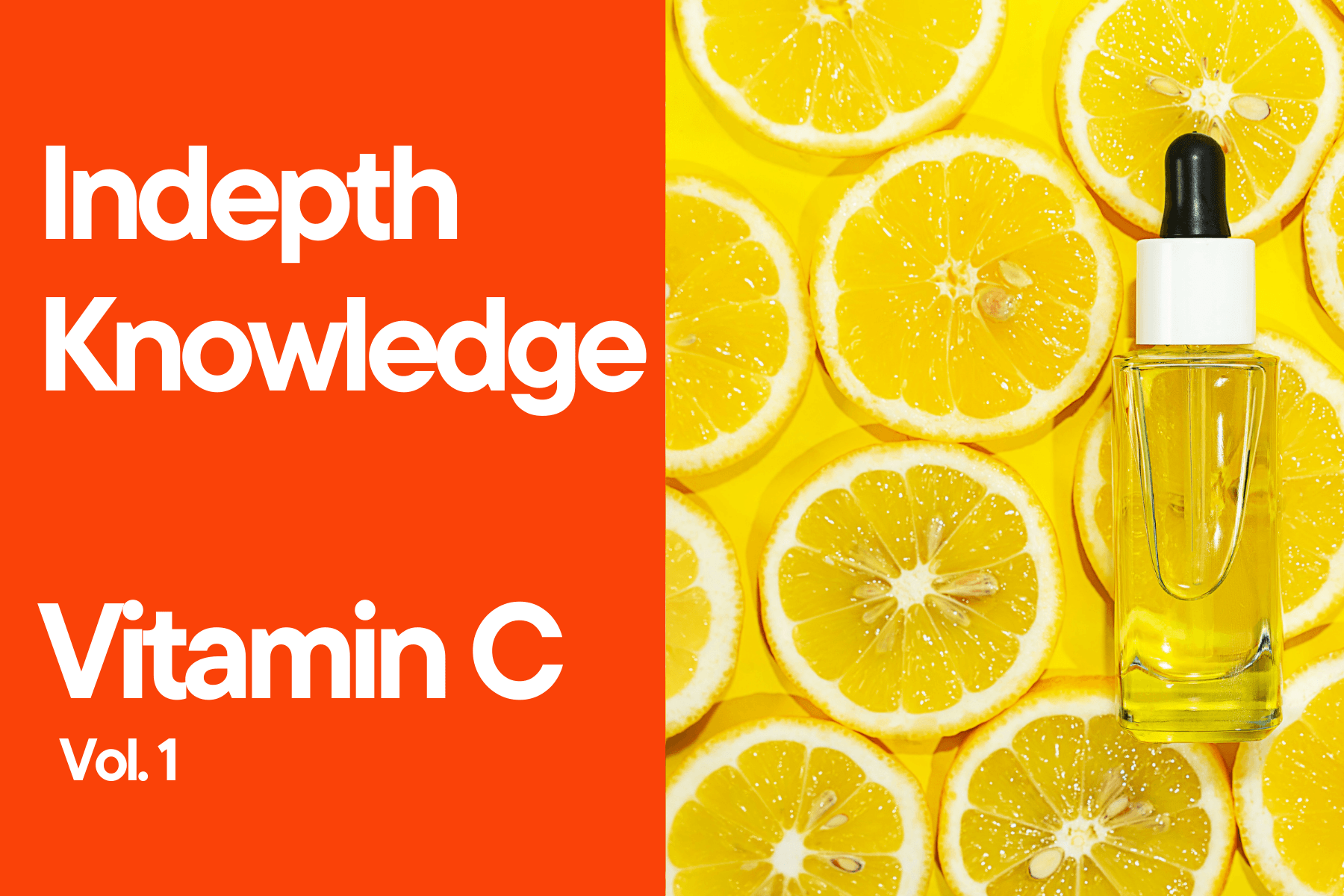 Indepth Knowledge Vitamin C for Skincare : vol. 1 - Bestkoreanskincares